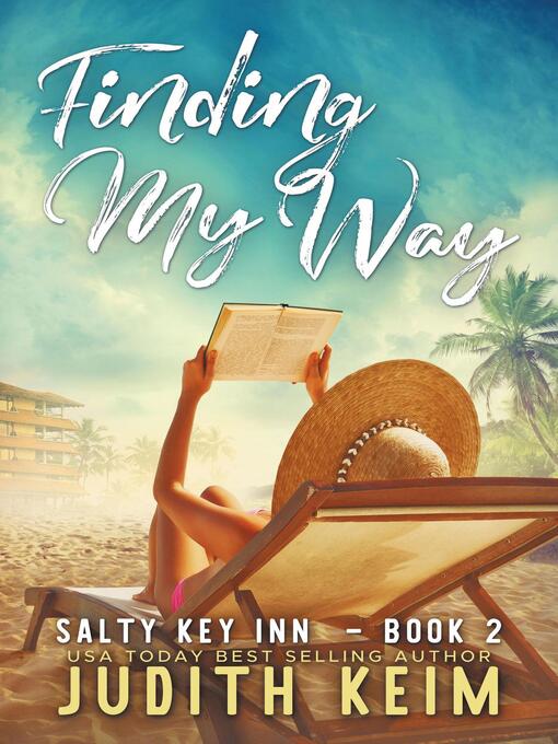 Title details for Finding My Way by Judith Keim - Available